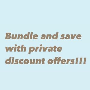 Bundle and Save money!!!